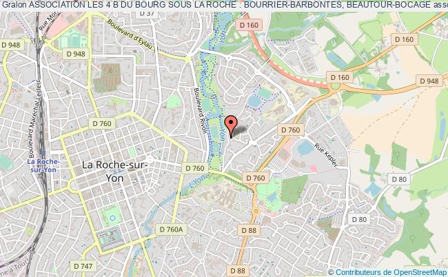 plan association Association Les 4 B Du Bourg Sous La Roche : Bourrier-barbontes, Beautour-bocage La    Roche-sur-Yon