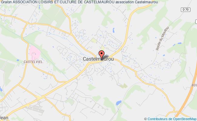 ASSOCIATION LOISIRS ET CULTURE DE CASTELMAUROU