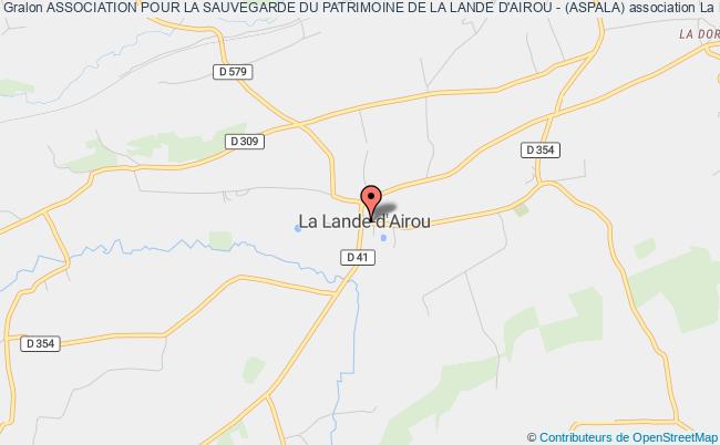 ASSOCIATION POUR LA SAUVEGARDE DU PATRIMOINE DE LA LANDE D'AIROU - (ASPALA)