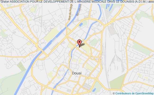 ASSOCIATION POUR LE DEVELOPPEMENT DE L IMAGERIE MEDICALE DANS LE DOUAISIS (A.D.I.M.)