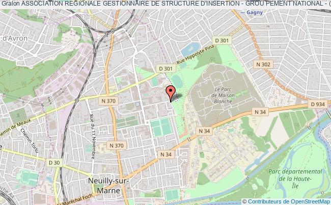 plan association Association Regionale Gestionnaire De Structure D'insertion - Grou Pement National - (a.r.g.i.) Neuilly-sur-Marne