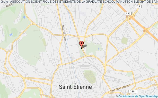 ASSOCIATION SCIENTIFIQUE DES ÉTUDIANTS DE LA GRADUATE SCHOOL MANUTECH SLEIGHT DE SAINT-ETIENNE ET LYON