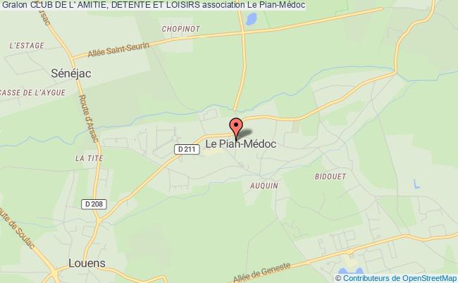 plan association Club De L' Amitie, Detente Et Loisirs Le    Pian-Médoc