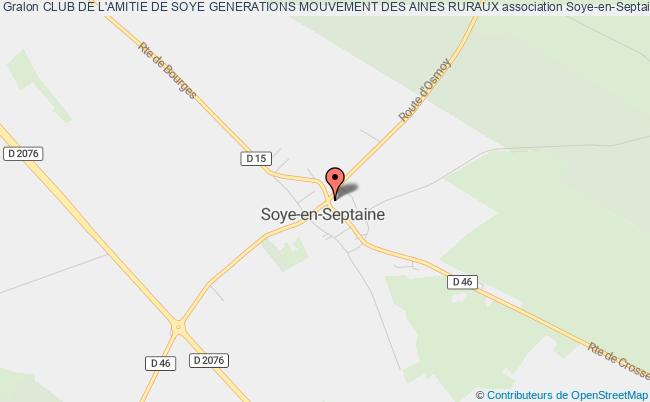 plan association Club De L'amitie De Soye Generations Mouvement Des Aines Ruraux Soye-en-Septaine