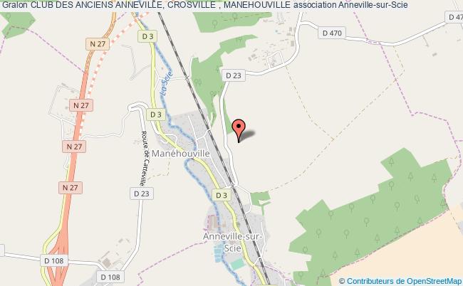 CLUB DES ANCIENS ANNEVILLE, CROSVILLE , MANEHOUVILLE