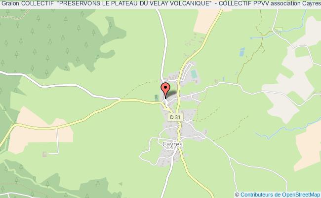 plan association Collectif  "preservons Le Plateau Du Velay Volcanique"  - Collectif Ppvv Cayres
