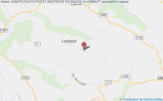 plan association Comite D'activites Et Des Fetes "ca Bouge A Loubaut" Loubaut