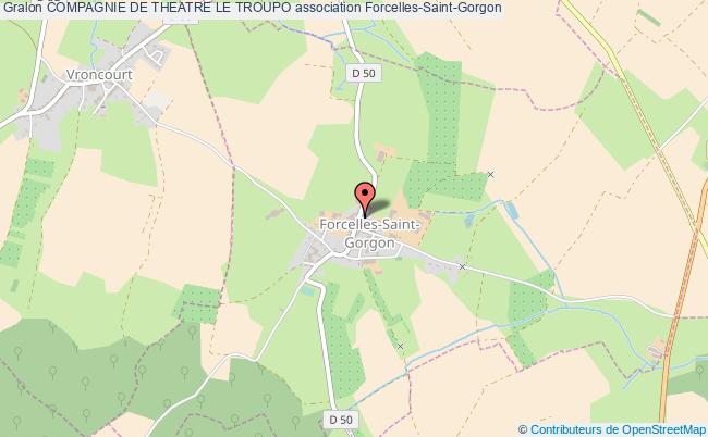 plan association Compagnie De Theatre Le Troupo Forcelles-Saint-Gorgon