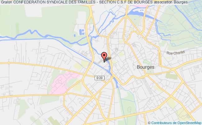 CONFEDERATION SYNDICALE DES FAMILLES - SECTION C.S.F DE BOURGES