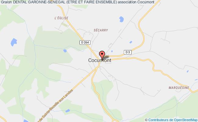 plan association Dental Garonne-senegal (etre Et Faire Ensemble) Cocumont