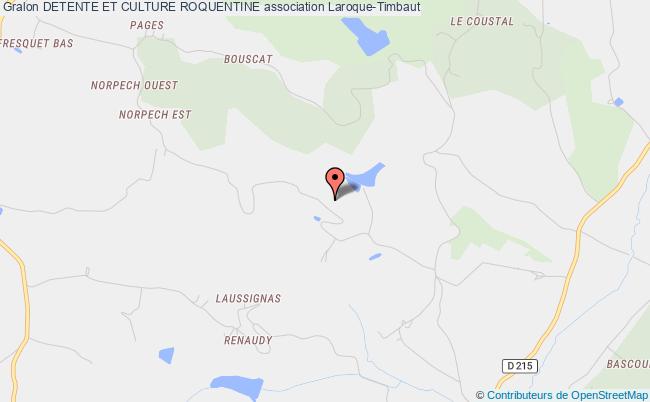 plan association Detente Et Culture Roquentine Laroque-Timbaut