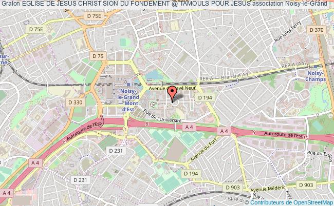 plan association Eglise De Jesus Christ Sion Du Fondement @ Tamouls Pour Jesus Noisy-le-Grand
