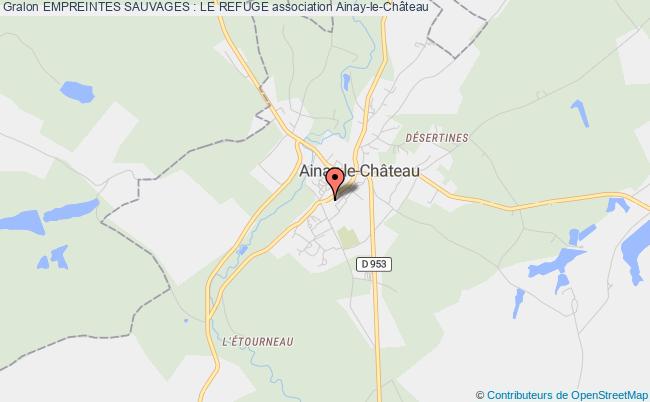 plan association Empreintes Sauvages : Le Refuge Ainay-le-Château