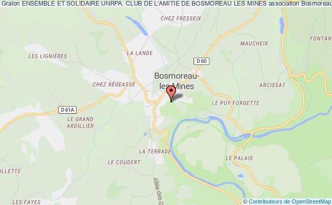 plan association Ensemble Et Solidaire Unrpa. Club De L'amitie De Bosmoreau Les Mines Bosmoreau-les-Mines