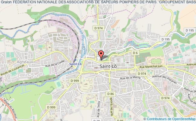 FEDERATION NATIONALE DES ASSOCIATIONS DE SAPEURS POMPIERS DE PARIS. 'GROUPEMENT BASSE-NORMANDIE'
