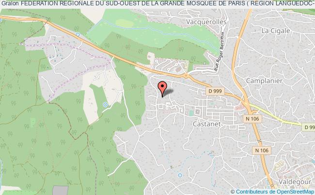 FEDERATION REGIONALE DU SUD-OUEST DE LA GRANDE MOSQUEE DE PARIS ( REGION LANGUEDOC- ROUSSILLON - MIDI-PYRENEES )