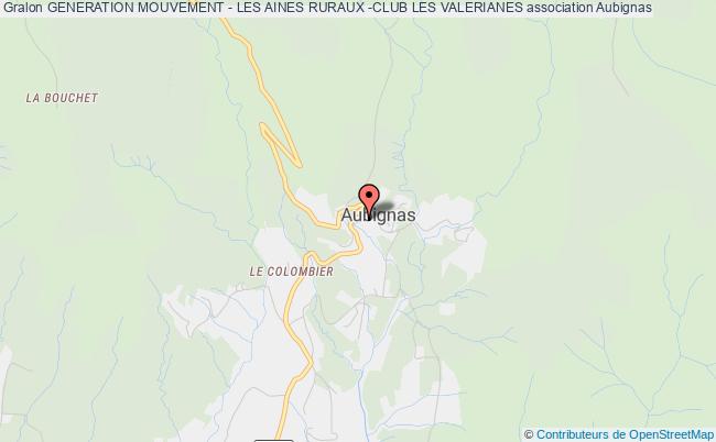 GENERATION MOUVEMENT - LES AINES RURAUX -CLUB LES VALERIANES