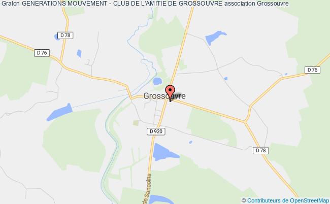 GENERATIONS MOUVEMENT - CLUB DE L'AMITIE DE GROSSOUVRE