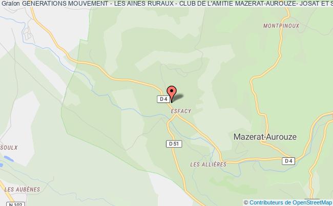 plan association Generations Mouvement - Les Aines Ruraux - Club De L'amitie Mazerat-aurouze- Josat Et Sainte-marguerite Mazerat-Aurouze