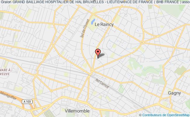 GRAND BAILLIAGE HOSPITALIER DE HAL BRUXELLES - LIEUTENANCE DE FRANCE ( BHB FRANCE )