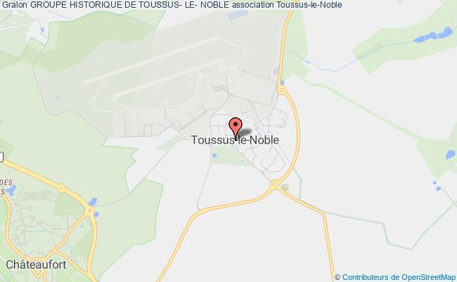 GROUPE HISTORIQUE DE TOUSSUS- LE- NOBLE