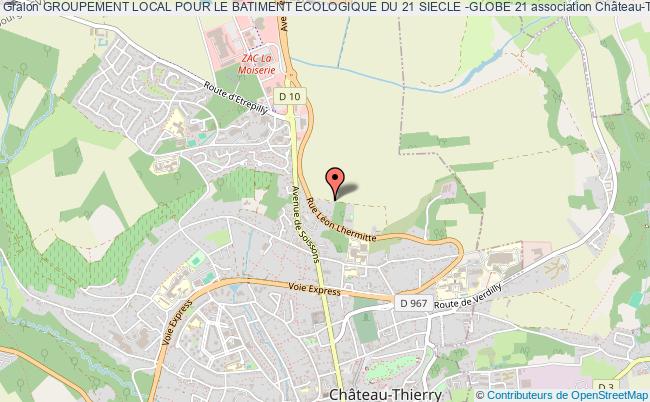 GROUPEMENT LOCAL POUR LE BATIMENT ECOLOGIQUE DU 21 SIECLE -GLOBE 21