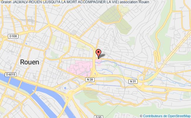 JALMALV-ROUEN (JUSQU?À LA MORT ACCOMPAGNER LA VIE)