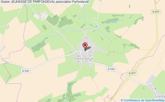 JEUNESSE DE PARFONDEVAL