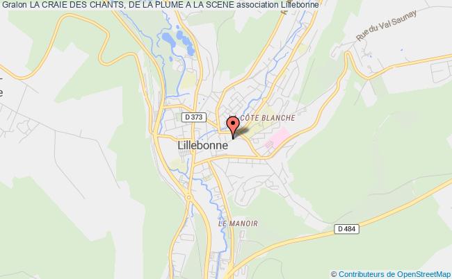 LA CRAIE DES CHANTS, DE LA PLUME A LA SCENE