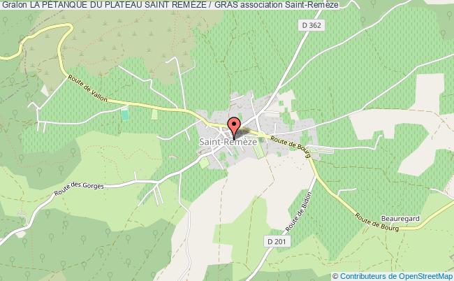 LA PÉTANQUE DU PLATEAU SAINT REMÈZE / GRAS