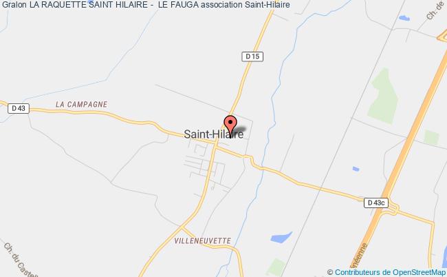 plan association La Raquette Saint Hilaire -  Le Fauga Saint-Hilaire