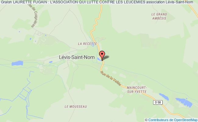 plan association Laurette Fugain : L'association Qui Lutte Contre Les Leucemies Lévis-Saint-Nom