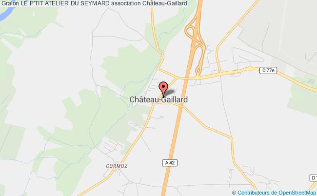 plan association Le P'tit Atelier Du Seymard Château-Gaillard