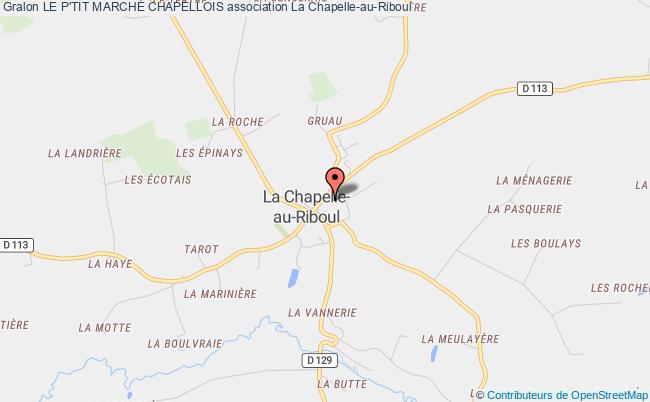 plan association Le P'tit MarchÉ Chapellois La Chapelle-au-Riboul