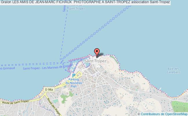 LES AMIS DE JEAN-MARC FICHAUX  PHOTOGRAPHE A SAINT-TROPEZ