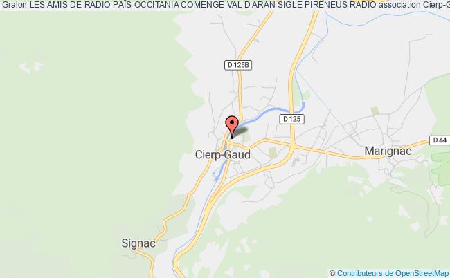 plan association Les Amis De Radio PaÎs Occitania Comenge Val D Aran Sigle Pireneus Radio Cierp-Gaud