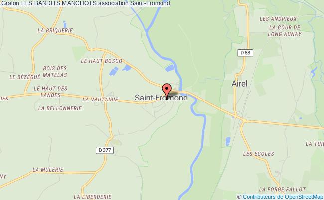 plan association Les Bandits Manchots Saint-Fromond