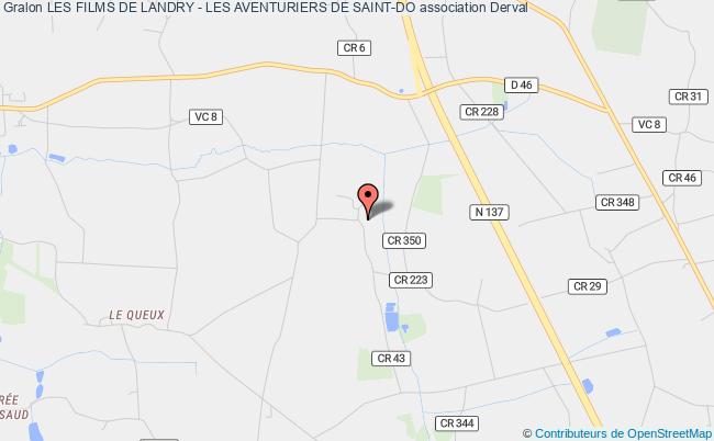 LES FILMS DE LANDRY - LES AVENTURIERS DE SAINT-DO