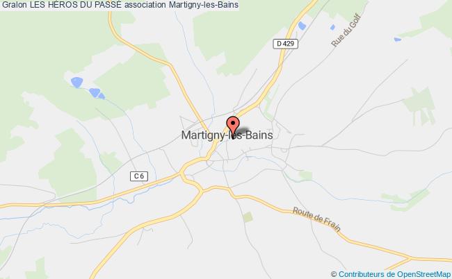 plan association Les HÉros Du PassÉ Martigny-les-Bains