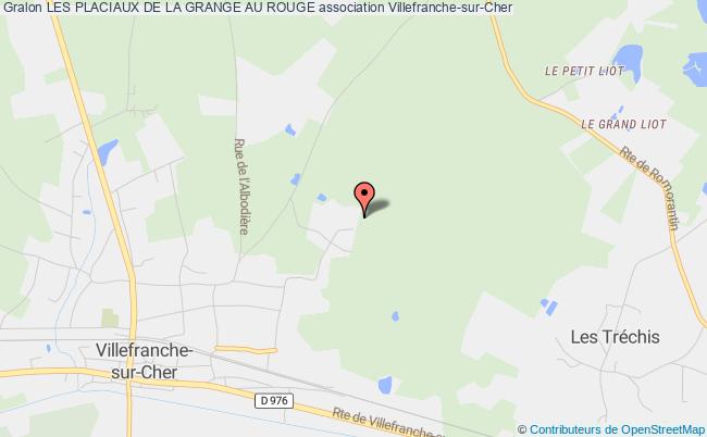 plan association Les Placiaux De La Grange Au Rouge Villefranche-sur-Cher