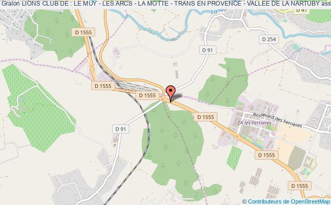 plan association Lions Club De : Le Muy - Les Arcs - La Motte - Trans En Provence - Vallee De La Nartuby Le    Muy