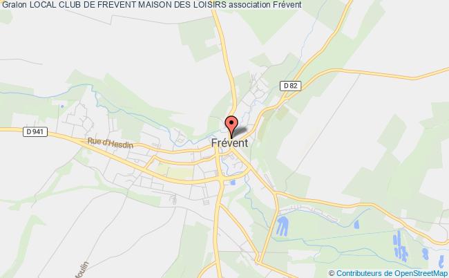 LOCAL CLUB DE FREVENT MAISON DES LOISIRS