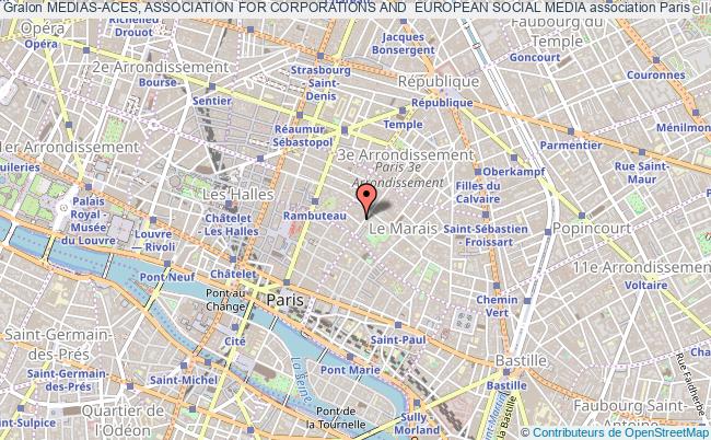 MEDIAS-ACES, ASSOCIATION FOR CORPORATIONS AND  EUROPEAN SOCIAL MEDIA