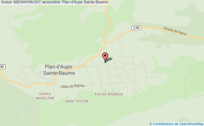 plan association Midwaymusic Plan-d'Aups-Sainte-Baume