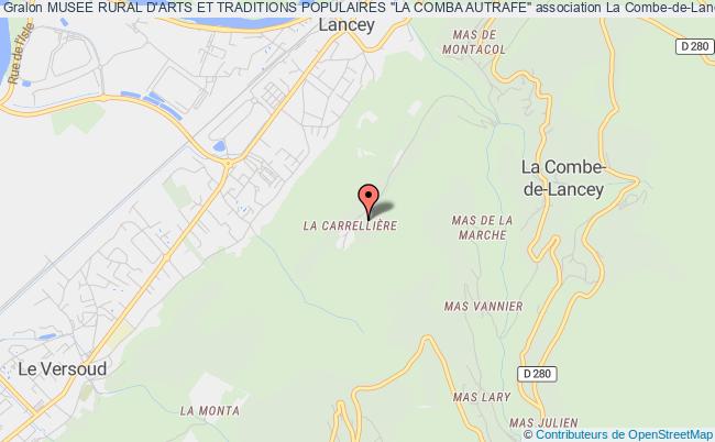 MUSEE RURAL D'ARTS ET TRADITIONS POPULAIRES "LA COMBA AUTRAFE"