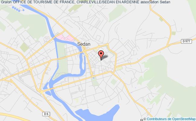 OFFICE DE TOURISME DE FRANCE, CHARLEVILLE/SEDAN EN ARDENNE