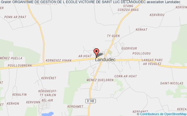ORGANISME DE GESTION DE L ECOLE VICTOIRE DE SAINT LUC DE LANDUDEC