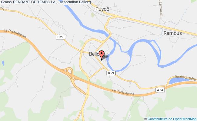 PENDANT CE TEMPS LA...