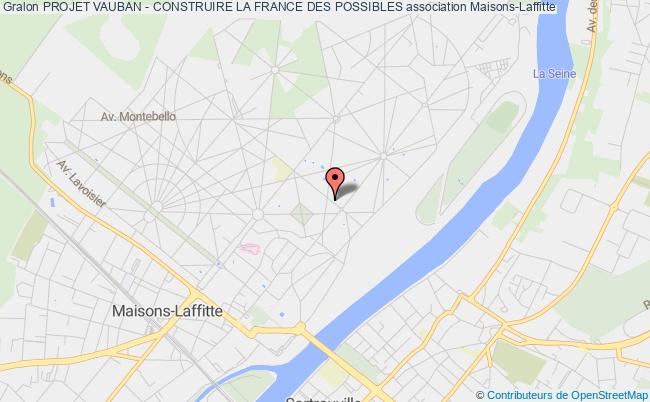 plan association Projet Vauban - Construire La France Des Possibles Maisons-Laffitte
