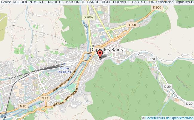 plan association Regroupement- Enquete- Maison De Garde Digne Durance Carrefour Digne-les-Bains